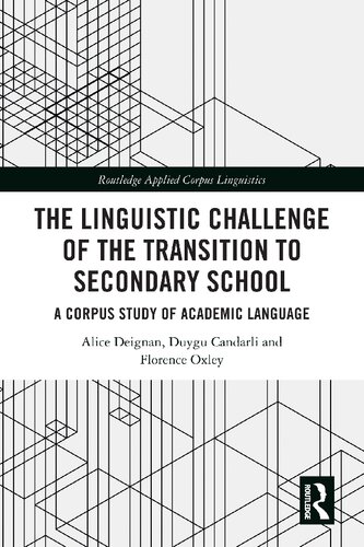 The Linguistic Challenge of the Transition to Secondary School