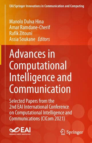 Advances in Computational Intelligence and Communication: Selected Papers from the 2nd EAI International Conference on Computational Intelligence and Communications (CICom 2021)