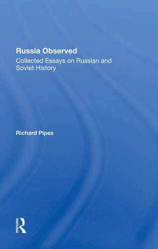 Russia Observed: Collected Essays on Russian and Soviet History