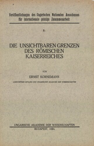 Die unsichtbaren Grenzen des römischen Kaiserreiches