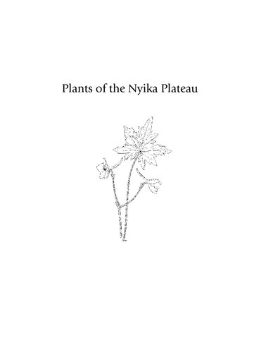 Plants of the Nyika Plateau: An Account of the Vegetation of the Nyika National Parks of Malawi and Zambia (Southern African Botanical Diversity Network Report)