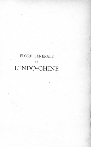 Flore Générale de l'Indo-Chine 2: 1908-1923