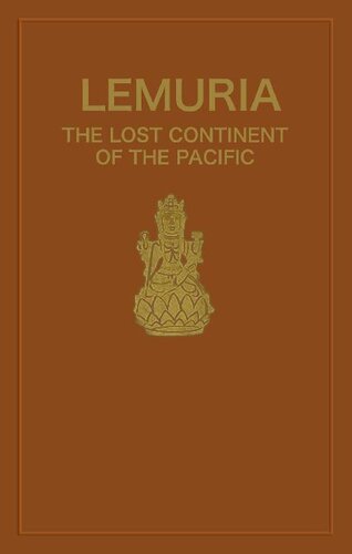 Lemuria: The Lost Continent of the Pacific (Rosicrucian Order AMORC Kindle Editions)