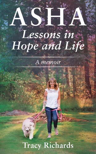 Asha: Lessons in Hope and Life