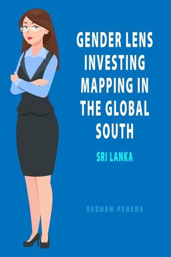 Gender Lens Investing Mapping in The Global South: Sri Lanka