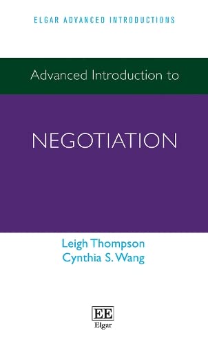 Advanced Introduction to Negotiation