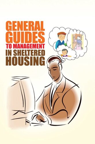 General Guides to Management In Sheltered Housing