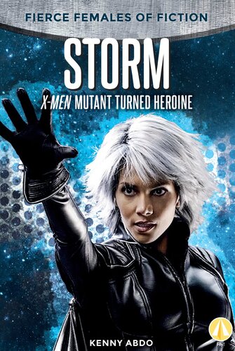 Storm: X-Men Mutant Turned Heroine