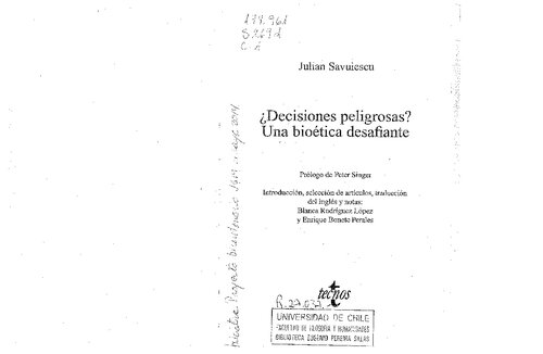 ¿Decisiones peligrosas? Una bioética desafiante