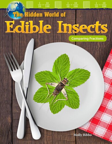 The Hidden World of Edible Insects: Comparing Fractions