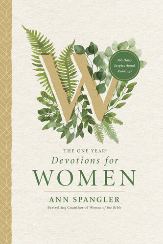 The One Year Devotions For Women: Becoming a Woman at Peace