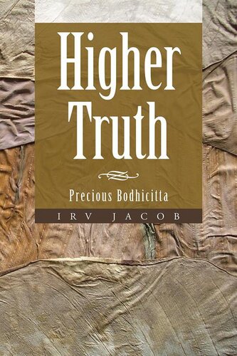 Higher Truth: Precious Bodhicitta