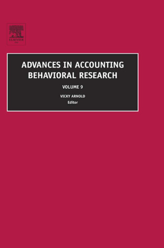 Advances in Accounting Behavioral Research, Volume 9