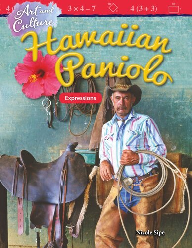 Art and Culture: Hawaiian Paniolo: Expressions