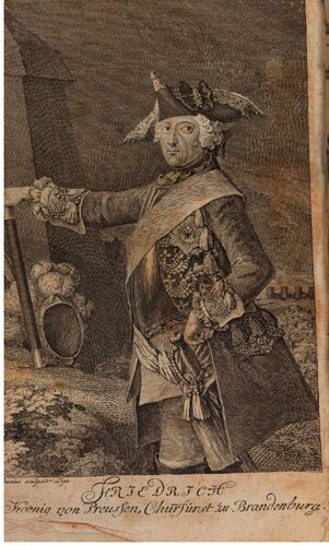 Helden- Staats- und Lebens-Geschichte Des Allerdurchlauchtigsten und Grosmächtigsten Fürsten und Herrns, Herrn Friedrichs des Andern Jetzt glorwürdigst regirenden Königs in Preussen, Chur-Fürstens zu Brandenburg, und souverainen Herzogs in Schlesien, [et]c. [et]c.. 3: Aus ächten Urkunden bis auf heutige Zeit pragmatisch und umständlich beschrieben auch hin und wieder Mit nützlichen Anmerkungen erläutert und mit saubern und nützlichen Kupfern gezieret