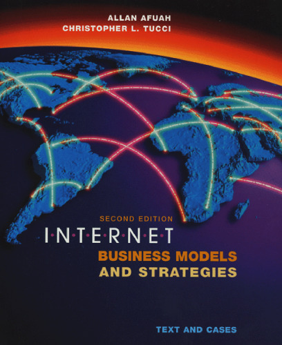 Internet Business Models and Strategies: Text and Cases