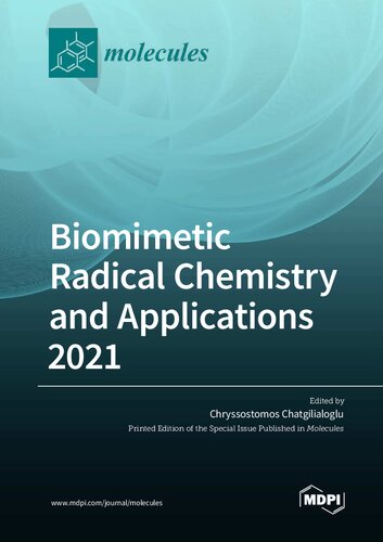 Biomimetic Radical Chemistry and Applications 2021