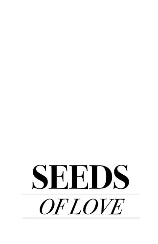 Seeds of Love