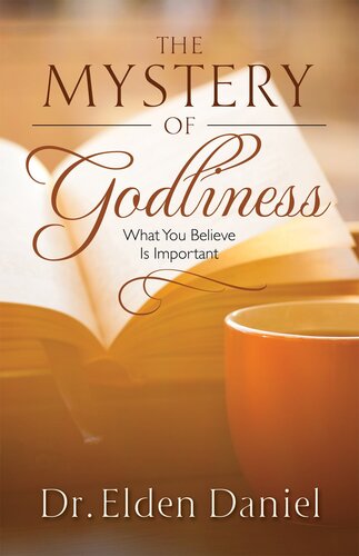 The Mystery of Godliness