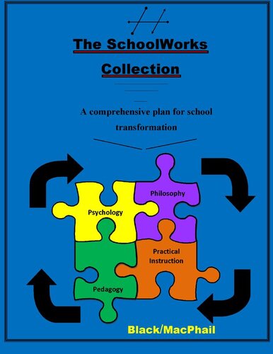 The School Works Collection: A Comprehensive Plan For School Transformation