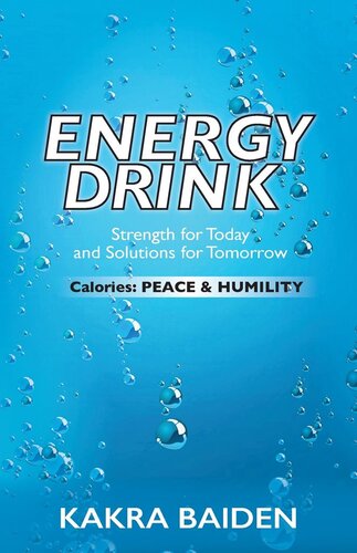 Energy Drink: Calories: Peace and Humility