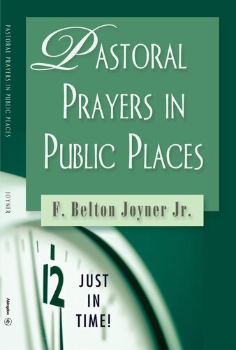 Just in Time! Pastoral Prayers in Public Places