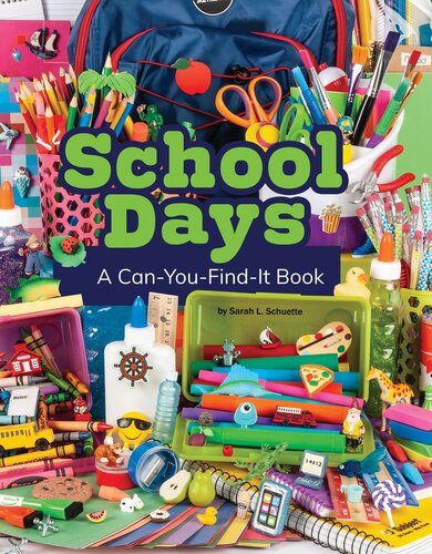 School Days: A Can-You-Find-It Book