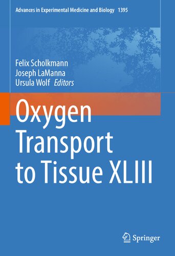 Oxygen Transport to Tissue XLIII