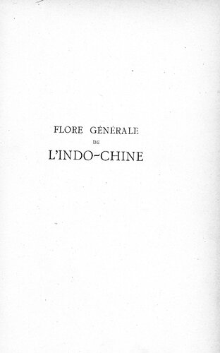 Flore générale de l'Indo-Chine. Tome sixième, Hydrocharitacées à Restiacées