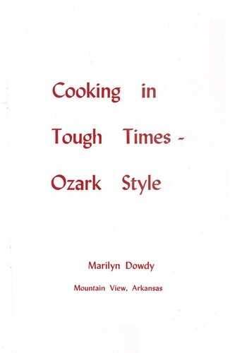 Cooking in Tough Times: Ozark Style