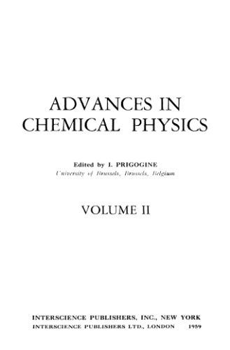 Advances in Chemical Physics, Vol. 2