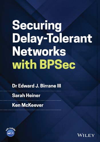 Securing Delay-Tolerant Networks with BPSec