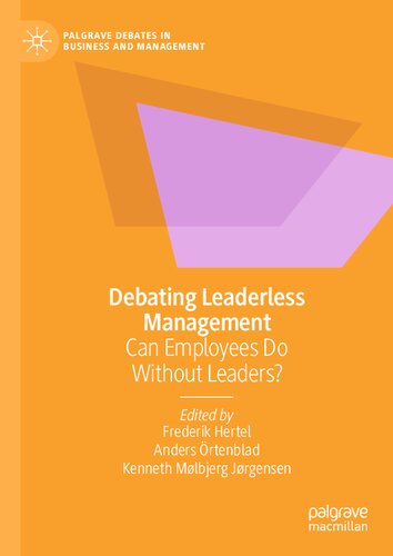 Debating Leaderless Management: Can Employees Do Without Leaders