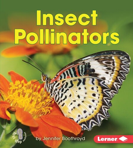 Insect Pollinators: Pollination
