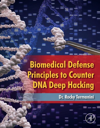 Biomedical Defense Principles to Counter DNA Deep Hacking