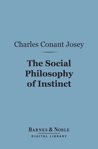 The Social Philosophy of Instinct