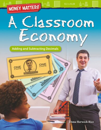 Money Matters: A Classroom Economy: Adding and Subtracting Decimals