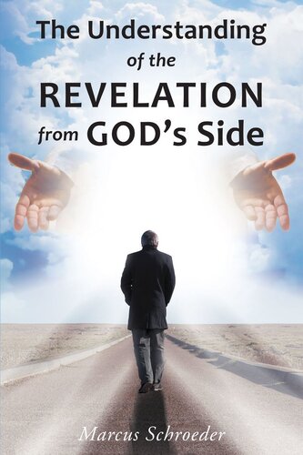 The Understanding of the Revelation from God's Side