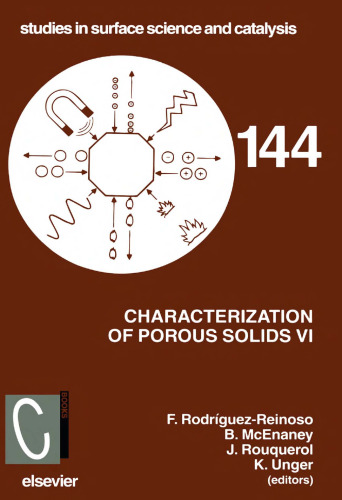 Characterization of Porous Solids VI, Proceedings of the 6 International Symposium on the Characterization of Porous Solids (COPS-VI)