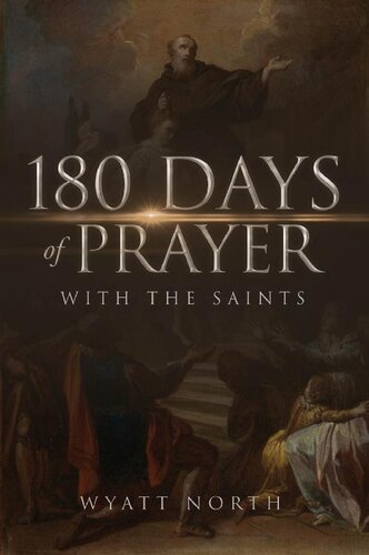 180 Days of Prayer with the Saints