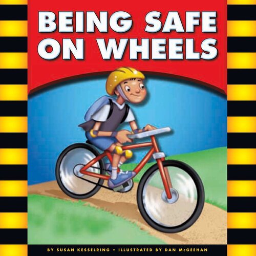 Being Safe on Wheels