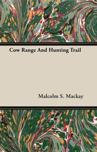 Cow Range and Hunting Trail