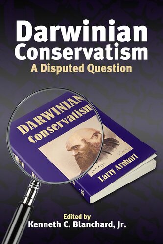 Darwinian Conservatism: A Disputed Question
