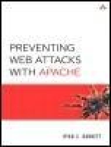Preventing Web Attacks with Apache