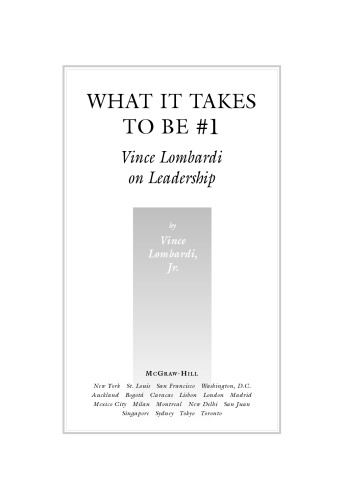 What It Takes to Be #1 : Vince Lombardi on Leadership