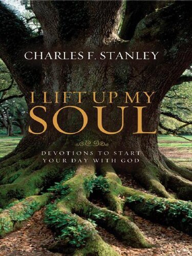 I Lift Up My Soul: Devotions to Start Your Day with God