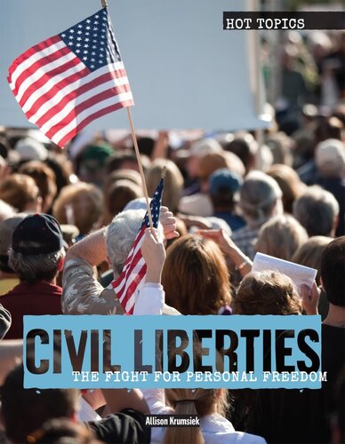 Civil Liberties: The Fight for Personal Freedom