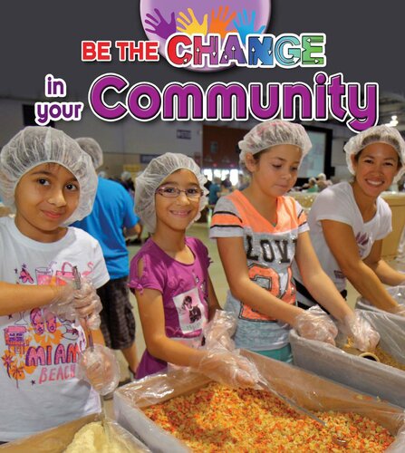 Be the Change in Your Community