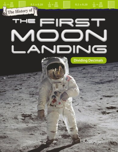 The History of the First Moon Landing: Dividing Decimals