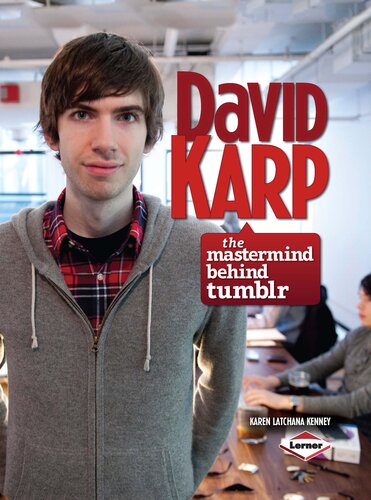David Karp: The MasterMind Behind Tumblr